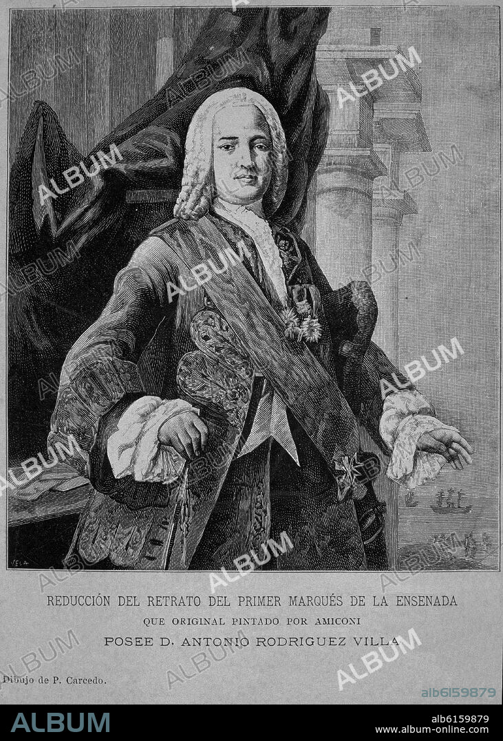 PRIMITIVO CARCEDO. ZENON DE SOMODEVILLA MARQUES DE LA ENSENADA (1702-1781).