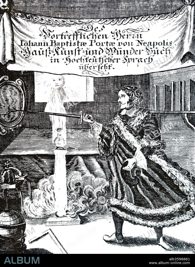 Frontispiece of 'Magia Naturalis' 1715 by Giambattista della Porta (1535 - 1615), also known as Giovanni Battista Della Porta, was an Italian scholar, polymath and playwright who lived in Naples at the time of the Scientific Revolution and Reformation.
