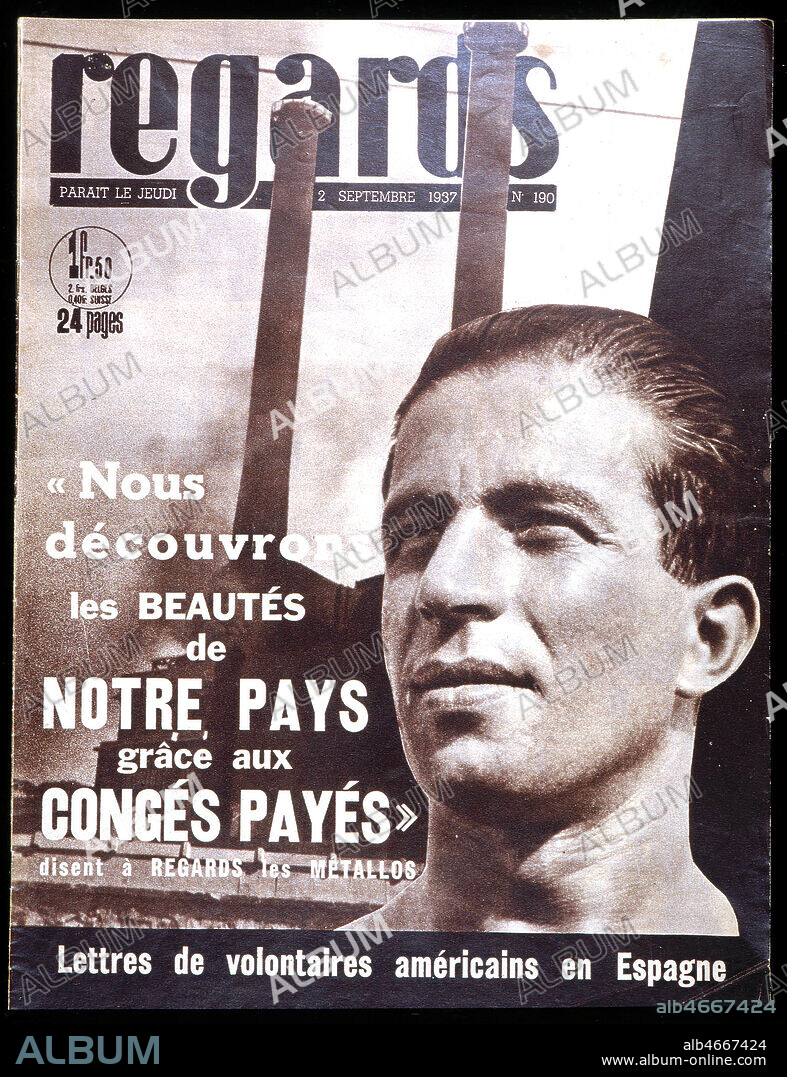 'Nous decouvrons les beautes de notre pays grace aux conges payes : disent les metallos.' Photographie anonyme en couverture de 'Regards' du 2 septembre 1937. Credit: Collection KHARBINE-TAPABOR.