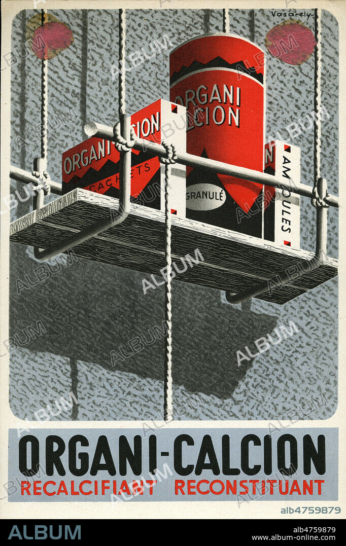 'Organi-Calcion, recalcifiant, reconstituant'. Publicite medicale vers 1935. Illustration par VASARELY (1906-1997 = ADAGP). Credit : Collection IM/KHARBINE-TAPABOR.