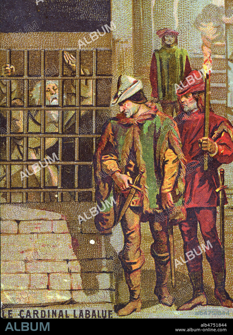'Le Cardinal de La Balue (1421-1491)', emprisonne par LOUIS XI pour complot. Il passa onze ans dans une cage de fer. Chromo publicitaire vers 1890. Illustration anonyme. Credit : Collection KHARBINE-TAPABOR.