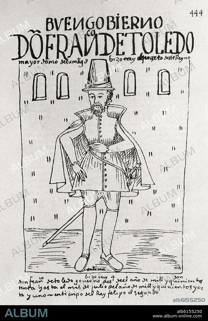FELIPE GUAMAN POMA DE AYALA (1535-1617). NUEVA CRONICA Y BUEN GOBIERNO - FRANCISCO DE TOLEDO (1516-1582) ADMINISTRADOR COLONIAL ESPAÑOL Y VIRREY DEL PERU - MANUSCRITO SIGLO XVII.