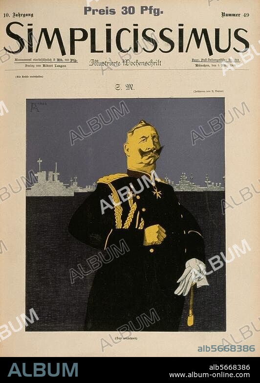 Wilhelm II., deutscher Kaiser (1888-1918); 1859-1941. "S.M.". Karikatur von A. Durrer. Aus: Simplicissimus, 10. Jg., Nr. 49, München, 5. März 1906. Berlin, Sammlung Archiv für Kunst und Geschichte.