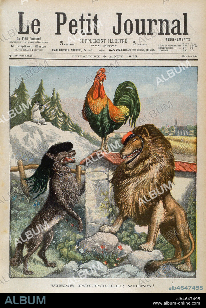 'Viens poupoule ! Viens !' Caricature inspiree de la chanson de Mayol 'Viens poupoule ! Viens !' (1902) et representant le coq gaulois (chantant) avec, en dessous de lui, le lion britannique et le loup italien. Au loin, derriere eux, se trouve l'ours sovietique qui les observe avec des jumelles. Cette caricature fait etat des relations (et alliances) de la France avec ses voisins en 1903. Les choses se retablissent avec l'Angleterre depuis Fachoda (1898) et grace a la visite officielle d'Edouard VII (1841-1910) en France et a celle d'Emile Loubet (1836-1929) a Londres. La France signe egalement un accord secret franco-italien assurant a la France une neutralite de l'Italie en cas de guerre franco-allemande. La 'Triple alliance' est renouvelee. Illustration de presse (chromotypographie) dans Le Petit Journal (09/08/1903). Credit : Collection Kharbine-Tapabor.