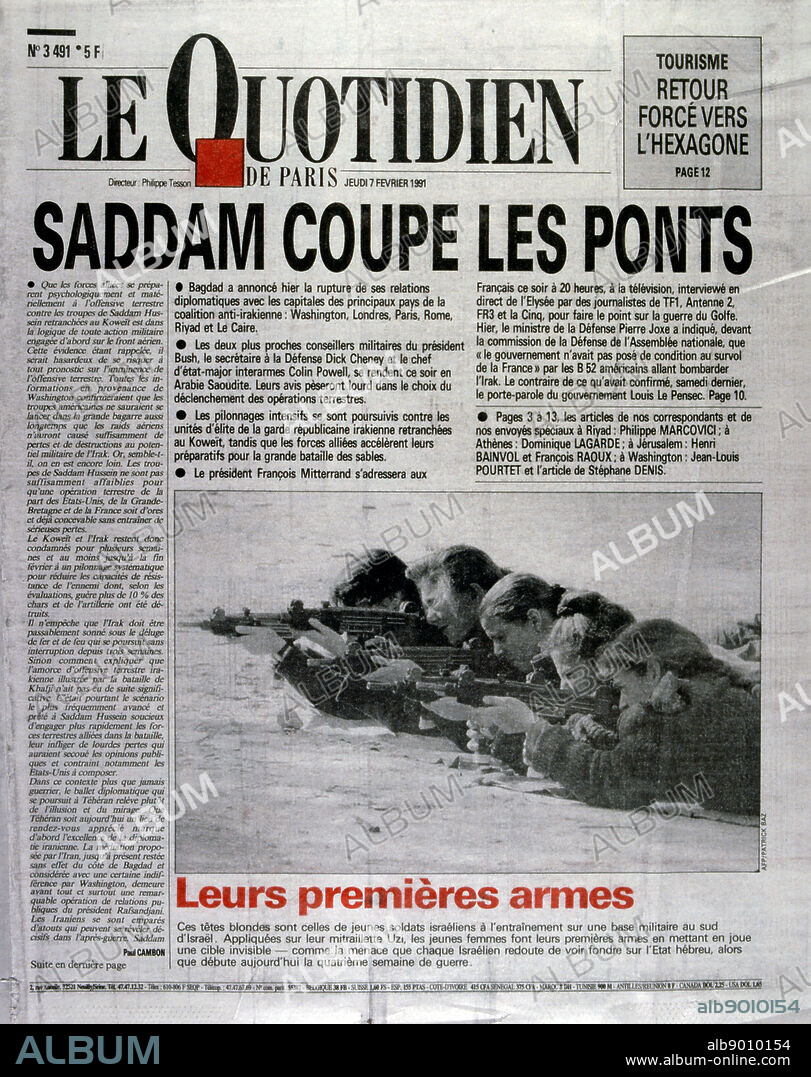 Report on the on the Gulf War 1991 Front page of the French newspaper 'Le Quotidien' 7th February 1991. The Gulf War (2 August 1990 28 February 1991), codenamed Operation Desert Shield and Operation Desert Storm, was a war waged by coalition forces from 35 nations led by the United States against Iraq in response to Iraq's invasion and annexation of Kuwait.