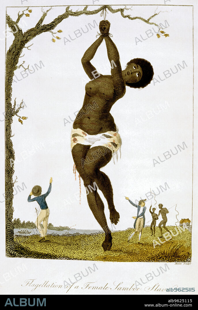 WILLIAM BLAKE. 'Flagellation of a Female Samboe Slave', 1806. The slave is tied from a branch of a tree in an obvious state of distress and pain. In the background are colonial men giving orders to other slaves who hold long whips. From Narrative of a Five Years Expedition against the Revolted Negroes of Surinam 1772-77, an indictment of slavery by John Gabriel Stedman. (London 1793).