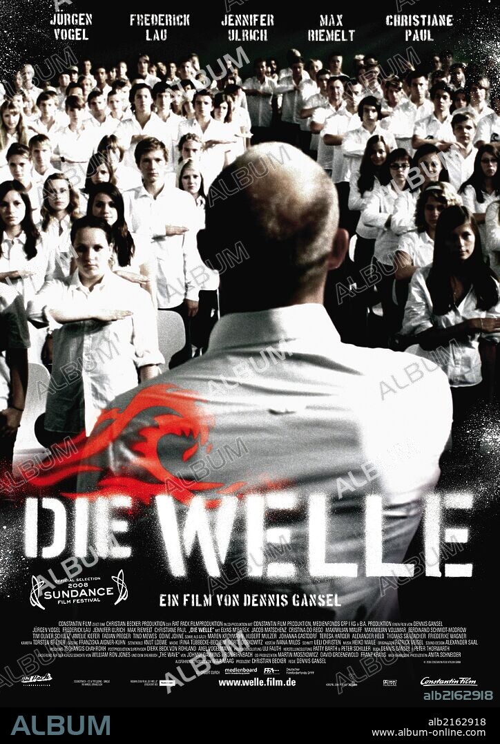 Plakat zu DIE WELLE, 2008, unter der Regie von DENNIS GANSEL. Copyright RAT PACK FILMPRODUKTION GMBH/CONSTANTIN FILM PRODUKTION.