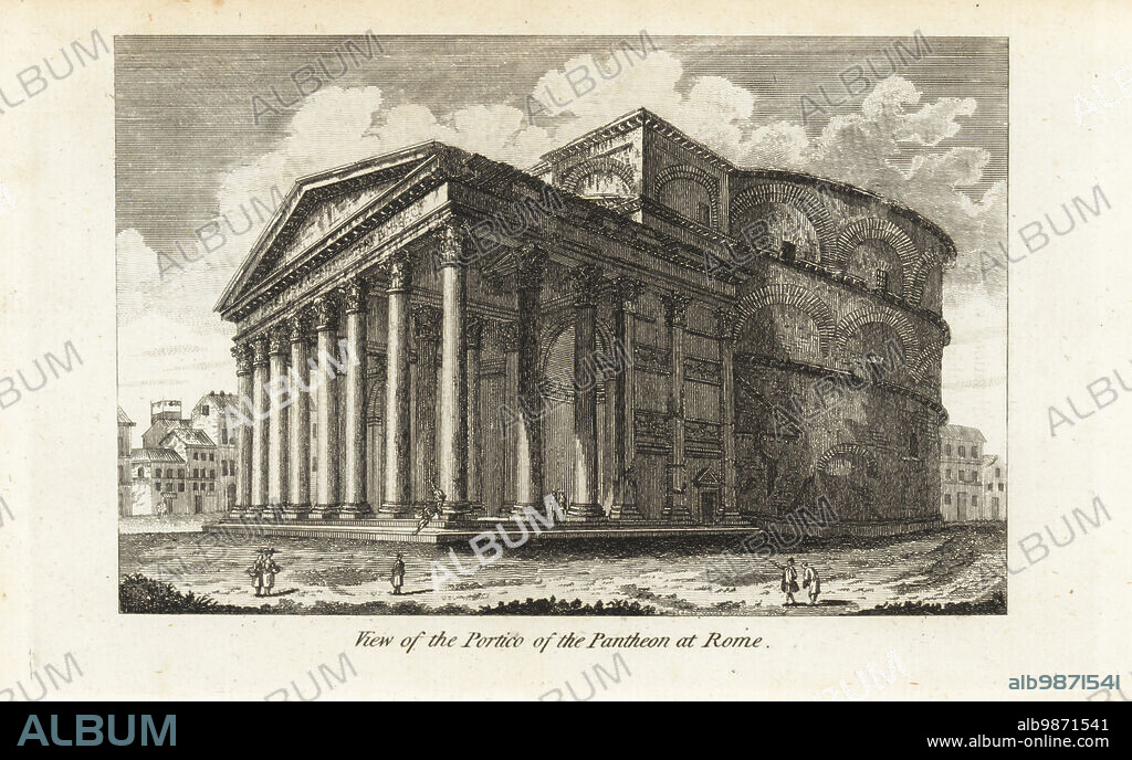 View of the Portico of the Pantheon at Rome, 18th century. Roman temple with portico of Corinthian columns, pediment, rotunda under a dome. Built by Marcus Agrippa for Emperor Caesar Augustus, 1st century AD. Copperplate engraving from Francis Fitzgeralds The Artists Repository and Drawing Magazine, Charles Taylor, London, 1785.
