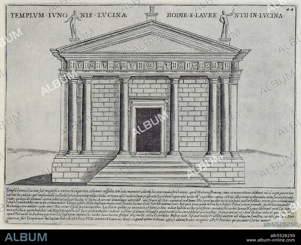 Der Tempel der Juno Lucina war ein Tempel des antiken Roms, der auf dem Esquiline-Hugel der Juno Lucina, der Beschutzerin der Frauen bei der Geburt, geweiht war, historisches Rom, Italien, Splendore Dell' Antica Roma: The Splendors of Rome, Circa 1625 .