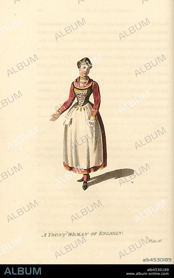 A young woman of Engadin, Young Engadine woman, pl. 26, after p. 41 (vol. 2), Yosy, A., A. Yosi, Switzerland, as now divided into nineteen cantons (...). London: J. Booth & J. Murray, 1815.