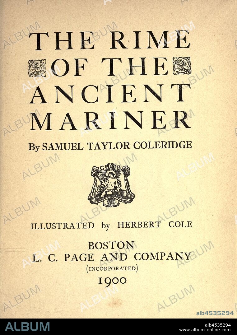 The Rime of the Ancient Mariner: Samuel Taylor Coleridge
