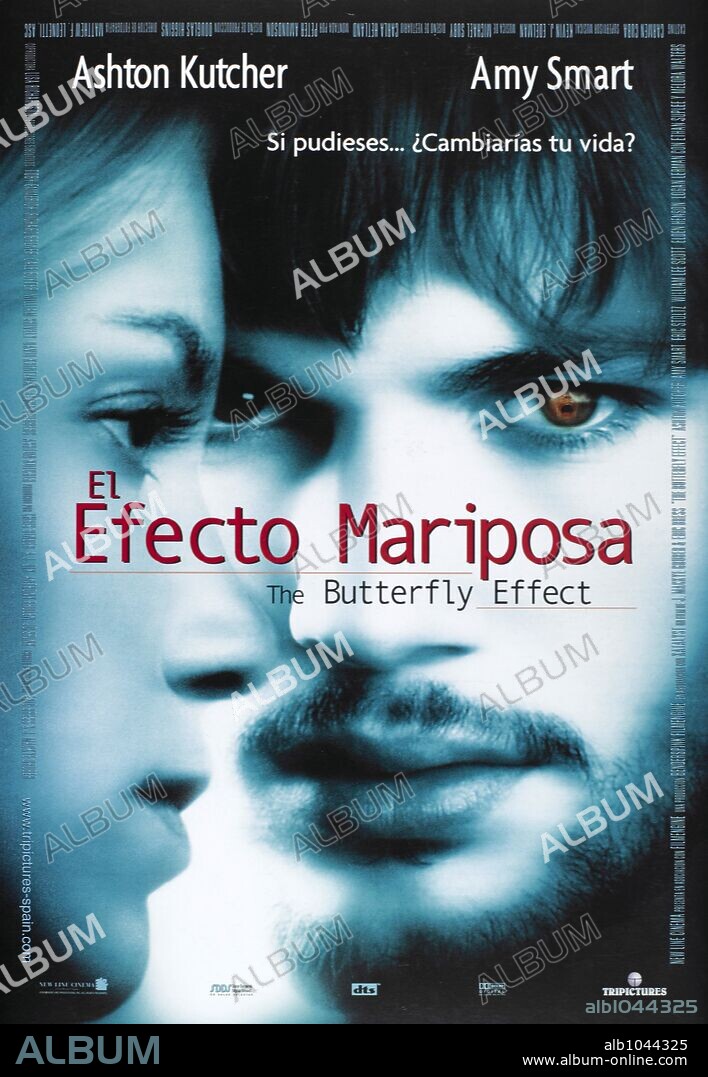 Poster de EL EFECTO MARIPOSA, 2004 (THE BUTTERFLY EFFECT), dirigida por ERIC BRESS y J. MACKYE GRUBER. Copyright NEW LINE CINEMA.
