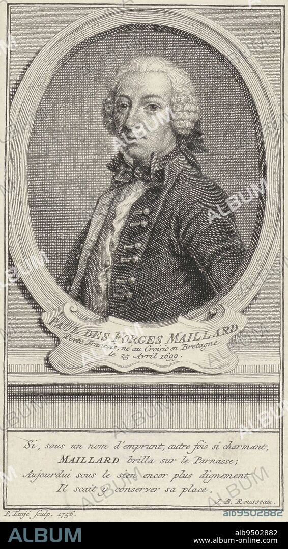 Portrait of Paul Desforges-Maillard, French poet. At the bottom in the margin a four-line verse in French. Portrait of Paul Desforges-Maillard, print maker: Pieter Tanjé, (mentioned on object), Jean Baptiste Rousseau (1669-1741), (mentioned on object), Amsterdam, 1756, paper, engraving, etching, h 133 mm - w 76 mm.