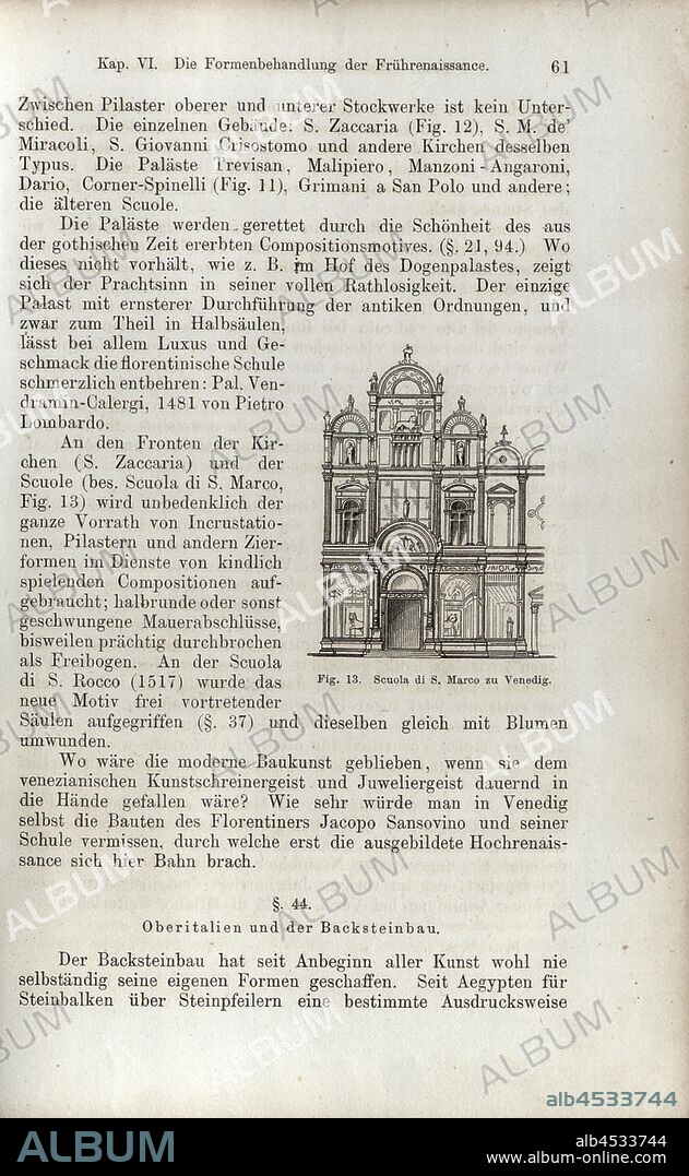 Scuola the S. Marco to Venice, Scuola Grande di San Marco, fig. 13, p. 61, 1867, Jacob Burckhardt; Wilhelm Lübke: Geschichte der neueren Baukunst. Stuttgart: Verlag von Ebner & Seubert, 1867.