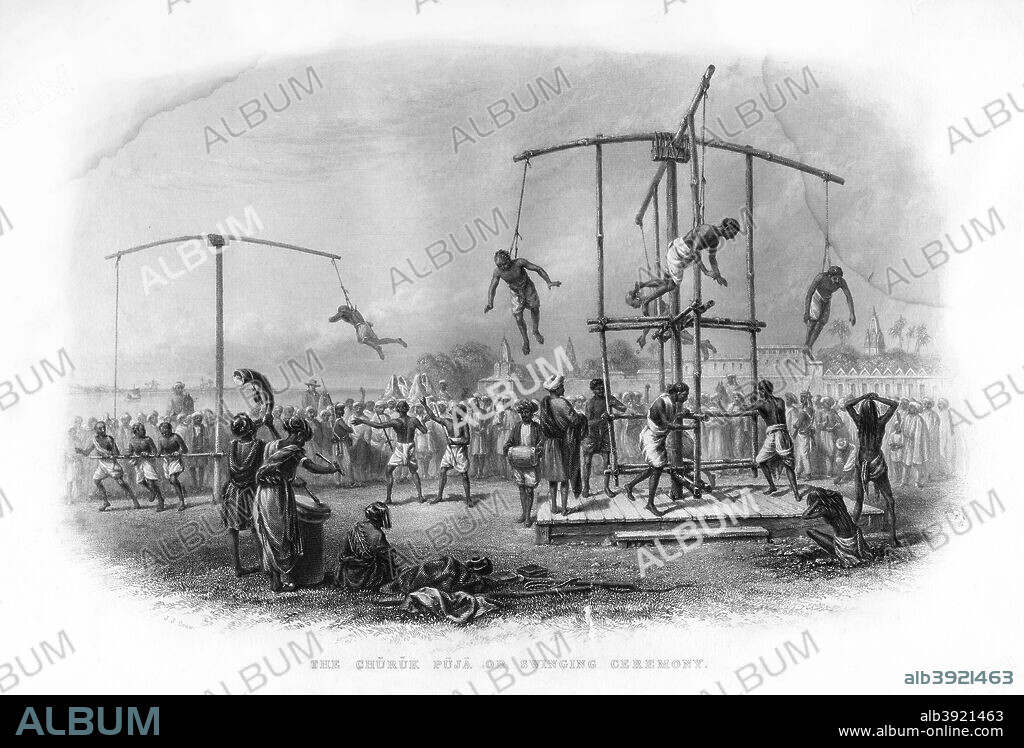 The Churuk Puja or Swinging Ceremony, India, 19th century. Hindus swing on the ends of ropes attached by hooks through their skin. A contemporary source describes this activity as a Species of Penance Practised at the Festival of Goddess Bhavani.