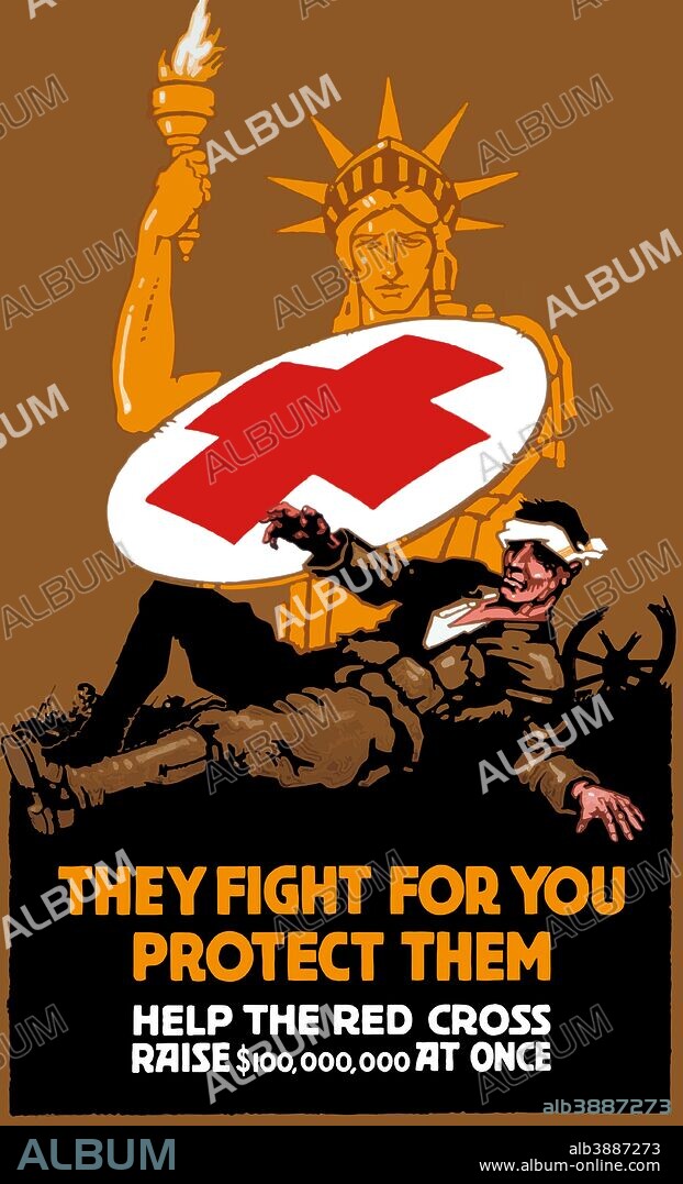 Vintage World War I poster of the Statue of Liberty covering a wounded soldier with a Red Cross shield. It reads, They fight for you protect them. Help the Red Cross raise $100,000,000 at once.