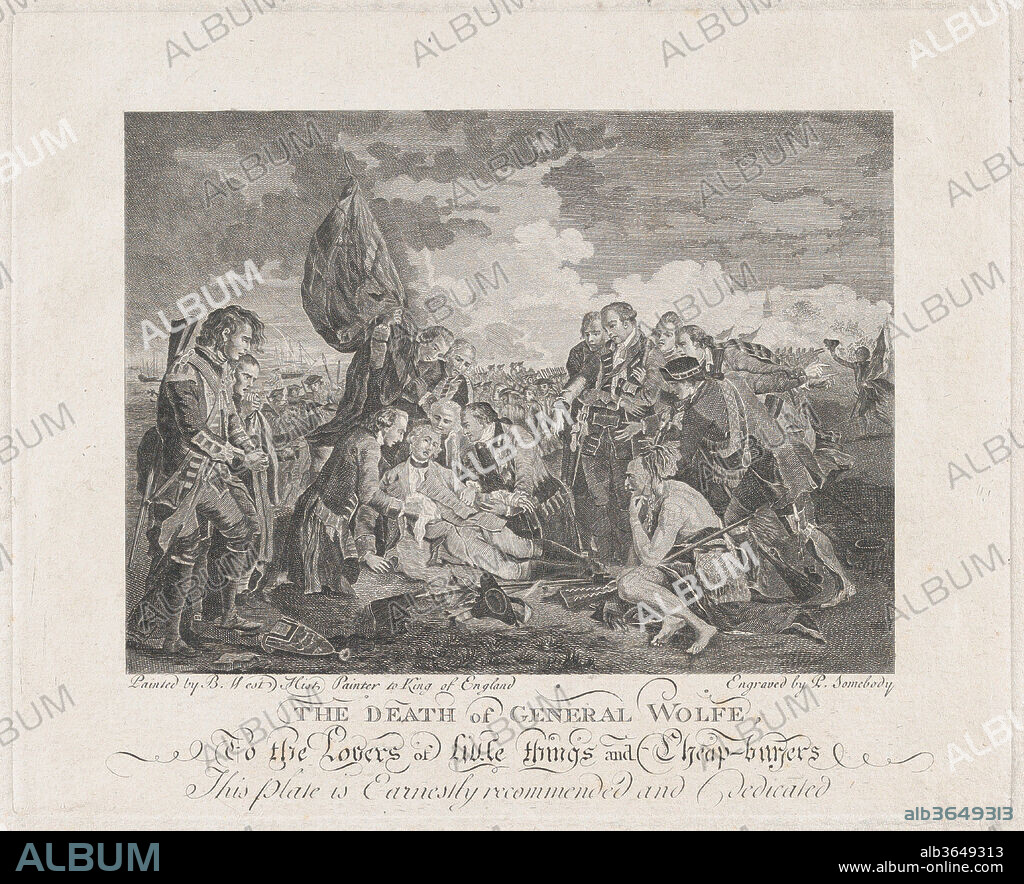 The Death of General Wolfe (September 13, 1759). Artist: P. Somebody (British, 18th century); After Benjamin West (American, Swarthmore, Pennsylvania 1738-1820 London). Dimensions: plate: 6 7/8 x 8 3/4 in. (17.5 x 22.2 cm)
sheet: 10 1/16 x 12 5/8 in. (25.5 x 32 cm). Date: after 1776.
This unauthorized copy of West's "Death of Wolfe" was inspired by the success of William Woollett's large, expensive engraving published in January 1776--the original painting was exhibited in 1771, revolutionized how painters depicted significant contemporary events. The anonymous engraver here signs himself "P. Somebody" and signals the print's low cost by dedicating it to "Lovers of Little Things and Cheap-Buyers.".