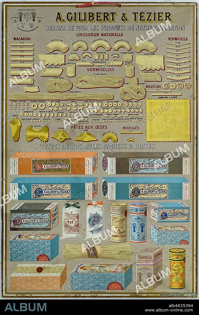 Pates alimentaires Gilibert et Tezier. Dessins de tous les produits de notre fabrication. Types de nos paquets et boites. Illustration anonyme pour un carton publicitaire vers 1890. Credit : Collection Avant-Demain/KHARBINE-TAPABOR.