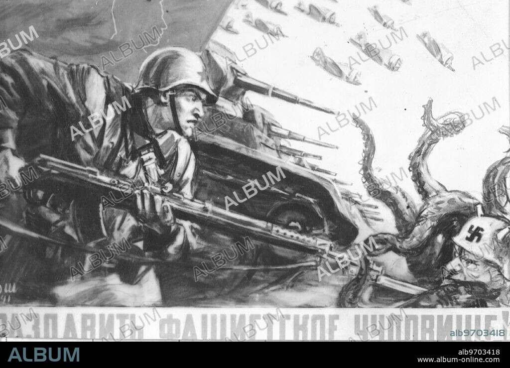 Soviet Poster during the Second World War. "For the sake of the Motherland, let's go forward, warriors.". c.1943. Supplied By: SCRSS - Society for Co-operation in Russian & Soviet Studies.