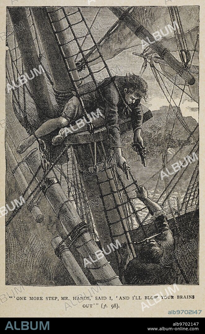 Jim Hawkins , up in the mizzen shrouds , threatening to shoot Israel Hands .