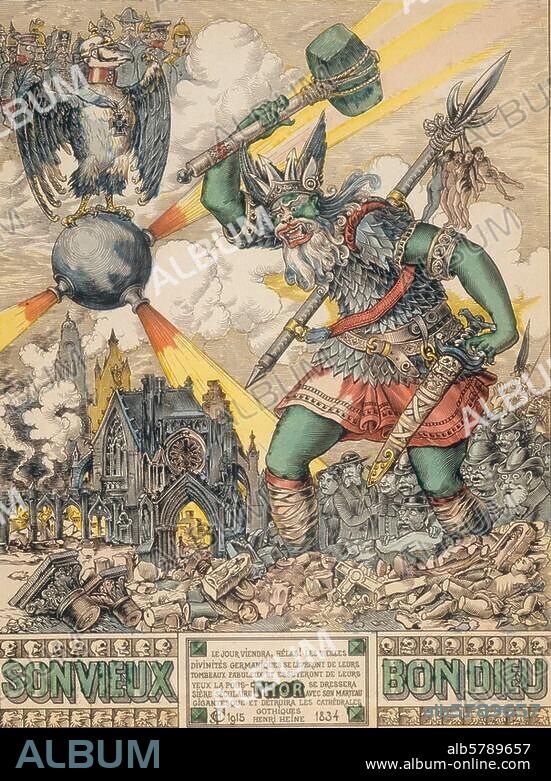 Histoire / 1ère G.M. Propagande. - "Le Dieu THOR la plus barbare des...". (Propagande franç. à partir d'une citation de Heine: les allemands sous la forme du dieu germanique Thor en colère). Imp. coul. d'ap. dessin de F. Clasquin. D'une série: La Guerre de. 1914-1915 en Images, Imagerie d'Epinal, Nr. 87,1915. Paris, coll. J.P. Verney.