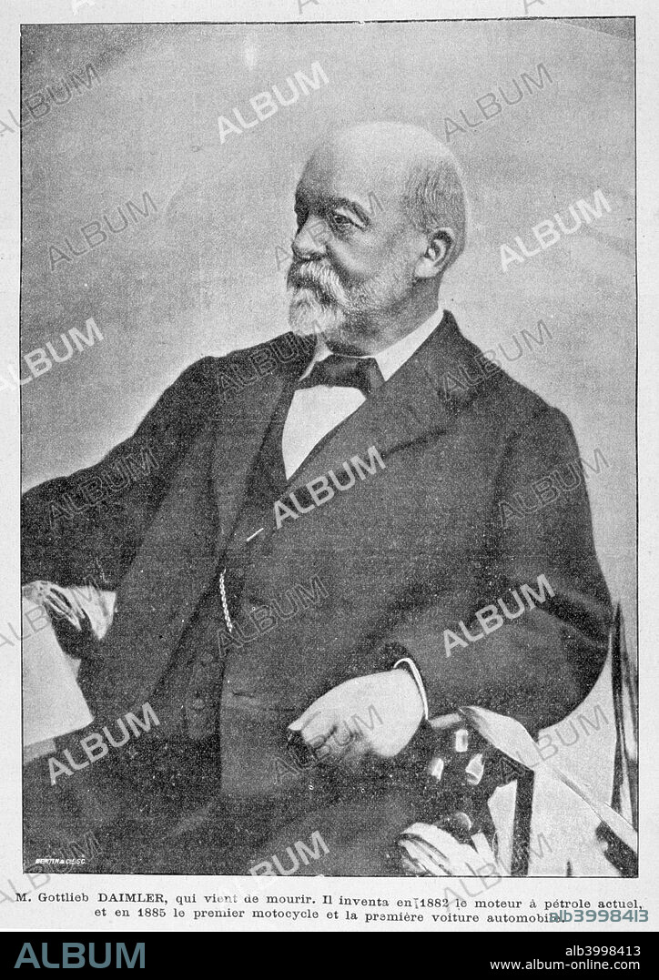 Gottlieb Daimler, German industrial pioneer, 1900. With his partner Wilhelm Maybach (1846-1929), Daimler (1834-1900) made engines small, lightweight and fast-running, which made the automotive revolution possible. From La Vie au Grand Air. (Paris, 18 March 1900).