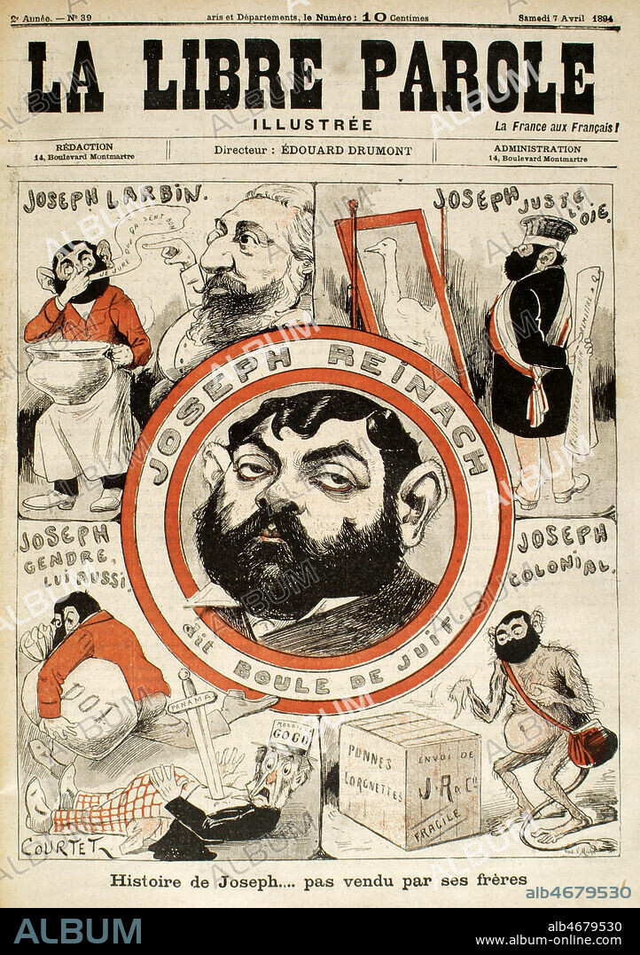 REINACH JOSEPH (1856-1921) dit Boule de Juif. Histoire de Joseph...pas vendu par ses freres. Caricature d'Emile COURTET (19 s.) pour la couverture de La libre Parole illustree du 7/04/1894. Credit : Collection KHARBINE-TAPABOR.
