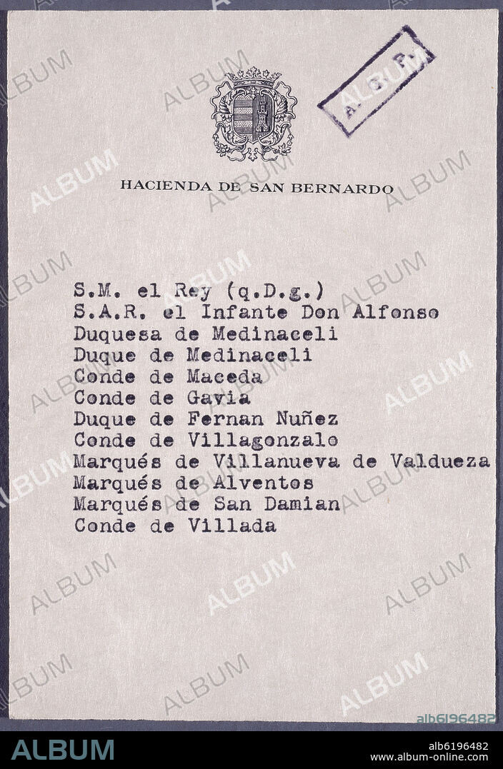 LISTA DE INVITADOS A MONTERIA REAL EN LA HACIENDA DE S.BERNARDO-(HORNACHUELOS) 1928/29.