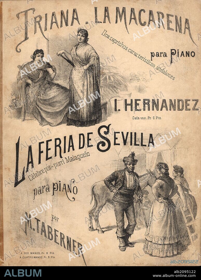 Partitura musical. Dos caprichos andaluces. Triana, la Macarena, y La Feria de Sevilla, de los maestros I. Hernández y M. Taberner. Dibujos de Cuevas. Madrid, años 1890.