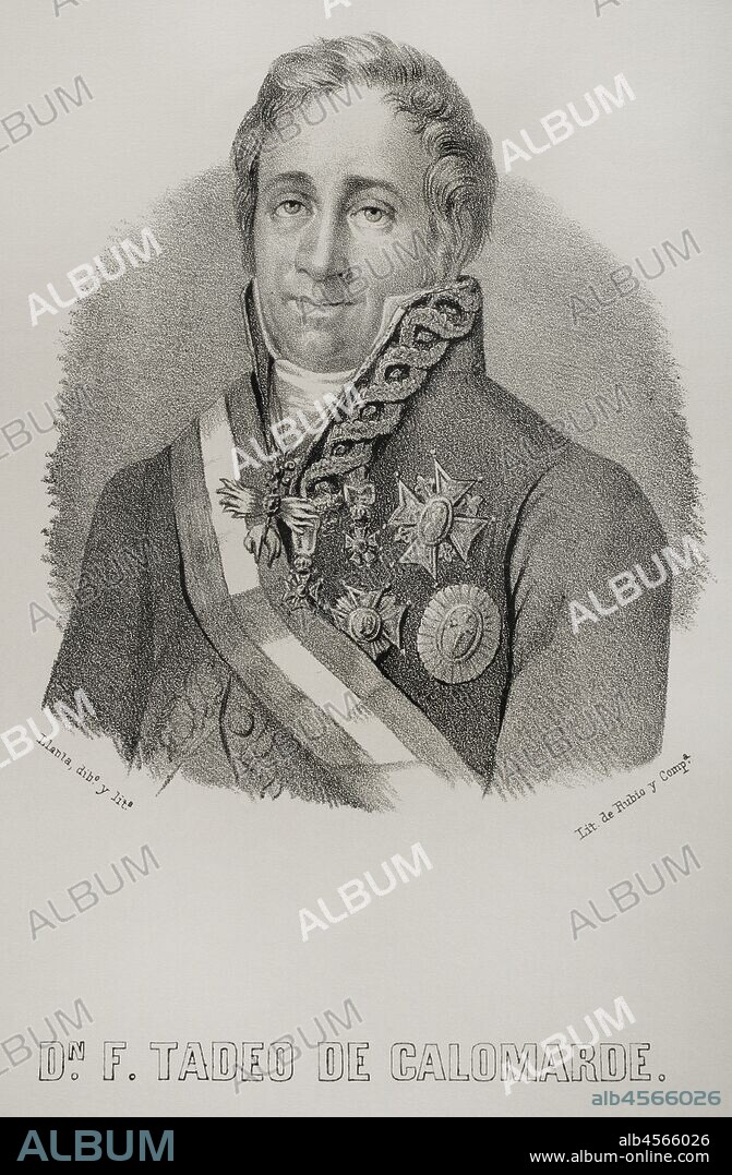 Francisco Tadeo Calomarde de Retascon y Arria (1773-1842). Spanish statesman. 1st Duke of Santa Isabel. Minister of Grace and Justice (1823-1833) during the reign of Ferdinand VII. Portrait. Illustration by Santiago Llanta. Lithography. Cronica General de Espa–a, Historia Ilustrada y Descriptiva de sus Provincias. Aragon, 1866.