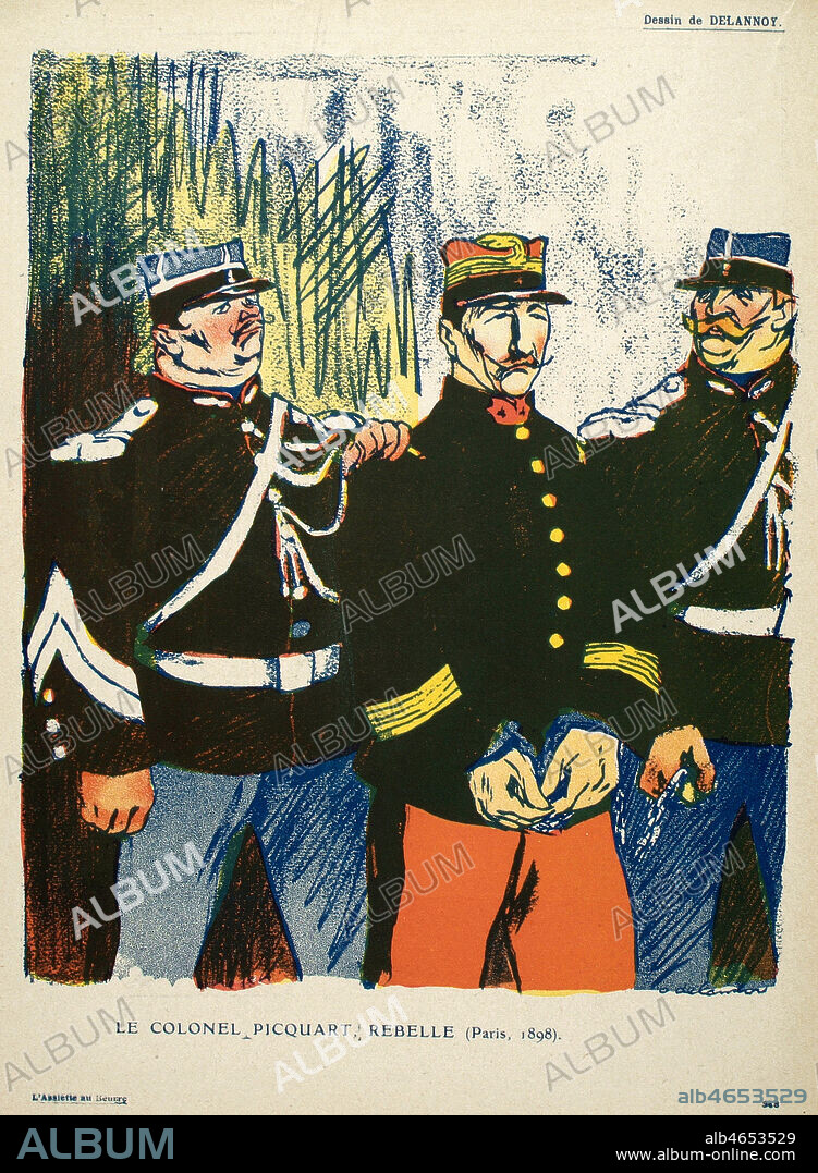 Le colonel PICQUART (1854-1914), rebelle (Paris 1898). Caricature d'Aristide DELANNOY (1874-1911) pour Rebelles dans L'Assiette au Beurre du 22/08/1908. Credit : Collection KHARBINE-TAPABOR.