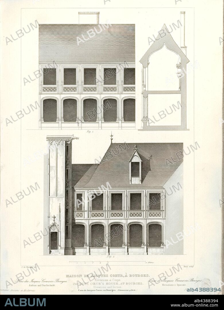 House of Jacques Coeur, in Bourges. Elevation and Cutting, Rising and cross section of the Jacques-C ur Palace in Bourges, signed: J. de Mérindol del, Bury sculp, Pl., 84, Merindol, Jules Charles Joseph de (del.); Bury, Jean Baptiste Marie (sc.), 1853, Jules Gailhabaud: Monuments anciens et modernes: collection formant une histoire de l'architecture des différents peuples à toutes les époques. Paris: Librairie de Firmin Didot frères, 1853.
