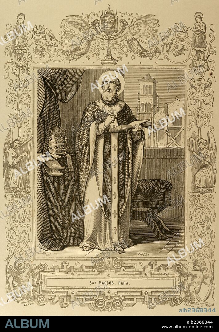 Marcos de Ostia fue consagrado como 34º papa el 18 de enero de 336 y murió el 7 de octubre de ese mismo año. La fecha de su nacimiento es desconocida. Se dice que era romano, pero poco se sabe de su vida antes del obispado. Grabado de Cibera. Año Cristianao, 1853.