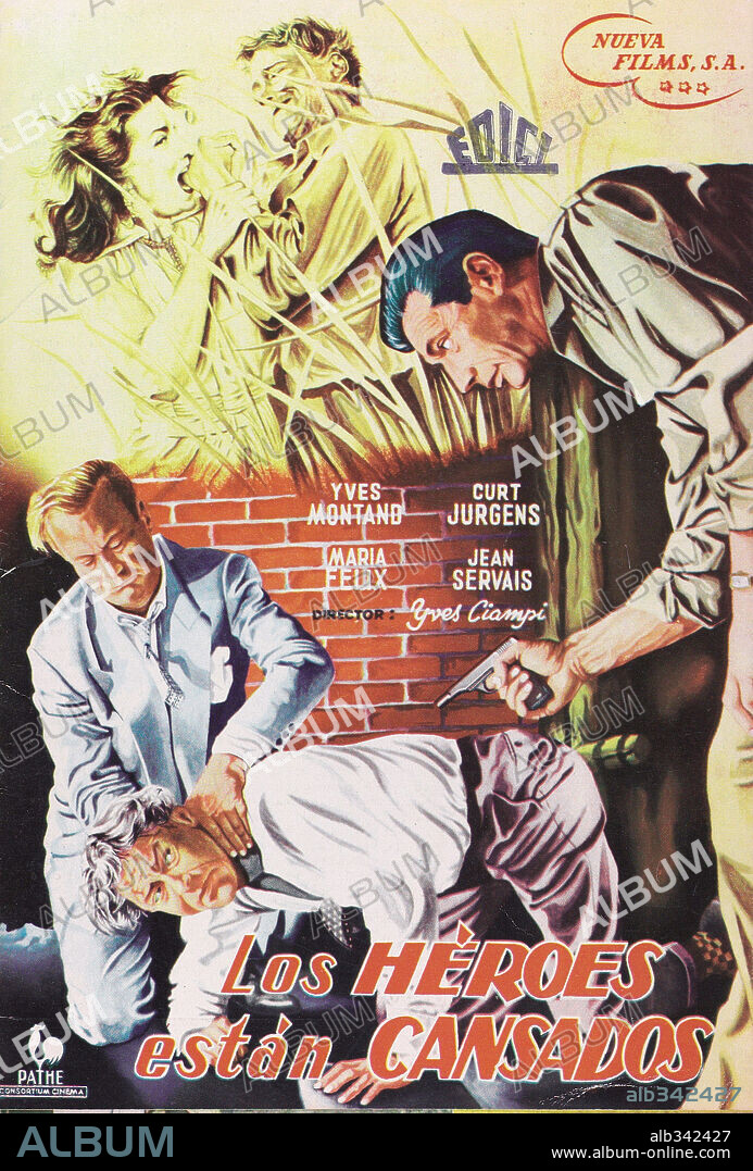 Affiche de LES HEROS SONT FATIGUES, 1955, réalisé par YVES CIAMPI. Copyright TERRA FILMS.