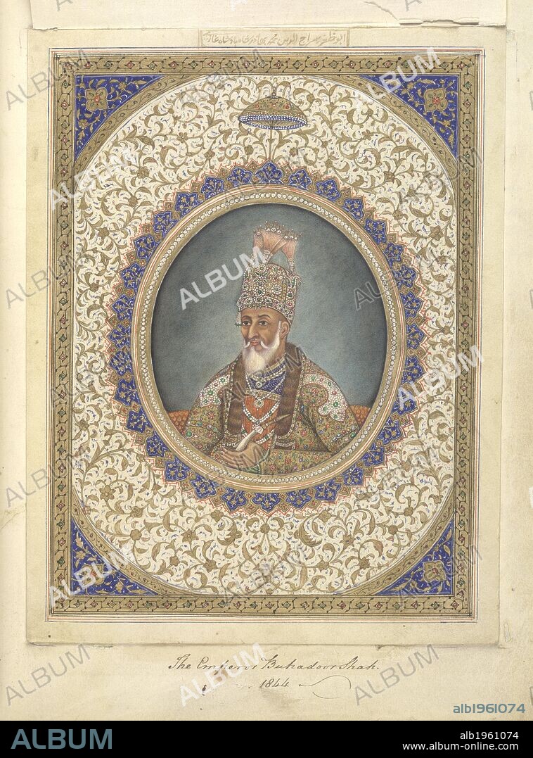 MAZHAR â€˜ALI KHAN. Portrait of Bahadur Shah, the last Mughal Emperor of India. Reminiscences of Imperial Delhi. c.1840s. Source: Add.Or.5475, f.17.