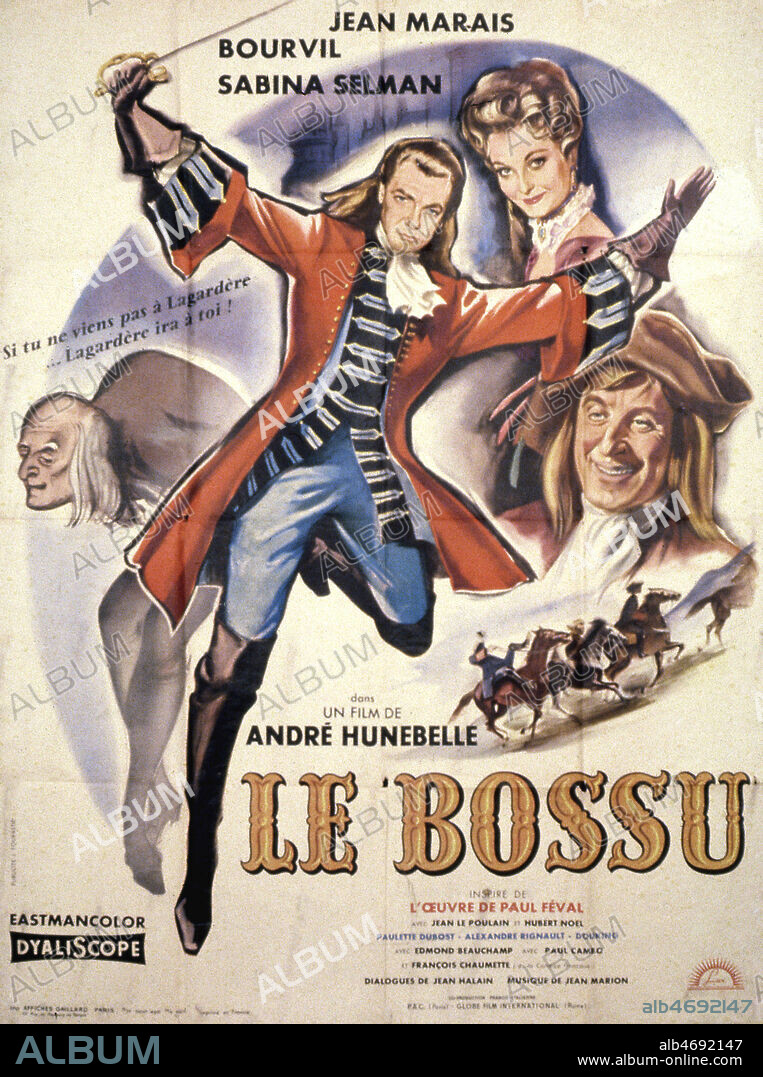 'Le bossu' Affiche du film realise en 1959 par Andre HUNEBELLE (1896-1985) d'apres Paul FEVAL (1816-1887) avec Jean MARAIS (1913-1998), BOURVIL (1917-1970), Sabina SELMAN. Credit : Coll. Perron/KHARBINE-TAPABOR.
