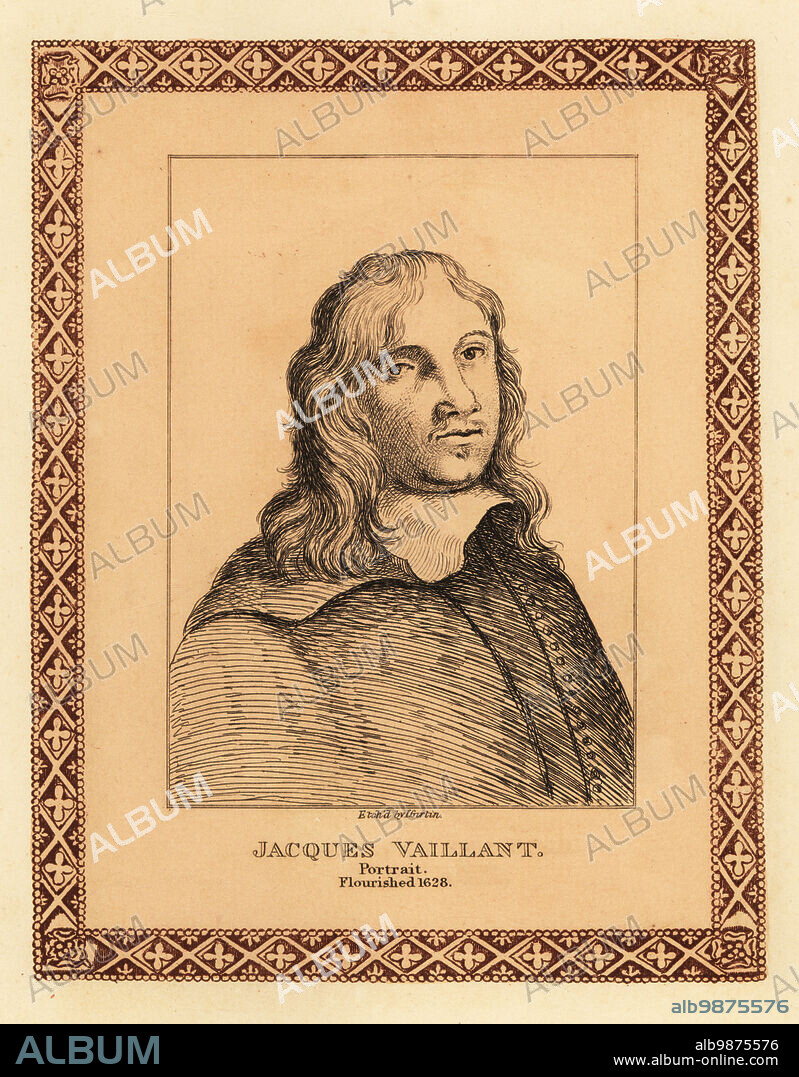 Portrait of Jacques Vaillant, 1643-1691, Flemish portraitist of the Dutch Golden Age, court painter to Friedrich Wilhelm I of Brandenburg and Emperor Leopold I. Tinted etching within a decorative border by John Girtin from John Girtins Seventy-Five Portraits of Celebrated Painters from Authentic Originals, J. MCreery, London, 1817.