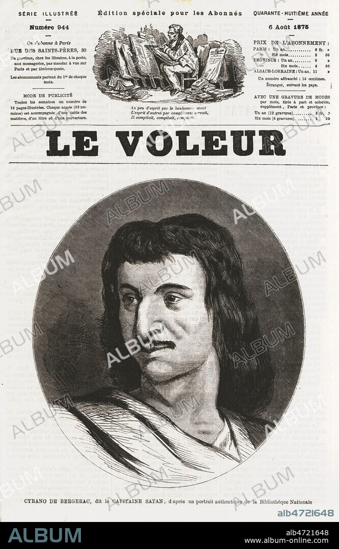 CYRANO de BERGERAC (1619-1655) ou le capitaine Satan d'apres le portrait authentique de la Bibliotheque nationale. Illustration anonyme pour Le Voleur du 6 aout 1875. credit : Collection Jonas/Kharbine-Tapabor.