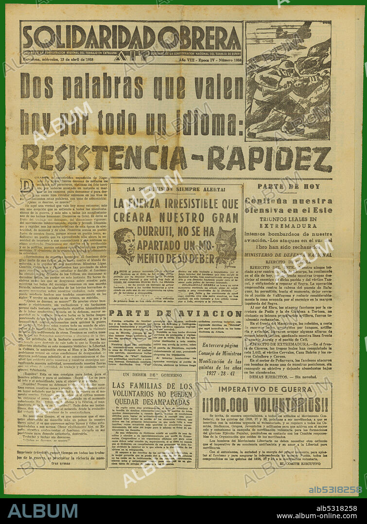 Guerra civil española (1936-1939). Portada del periódico Solidaridad Obrera, órgano de la Confderación Regional del Trabajo de Cataluña, CNT-AIT. Barcelona, abril de 1938.