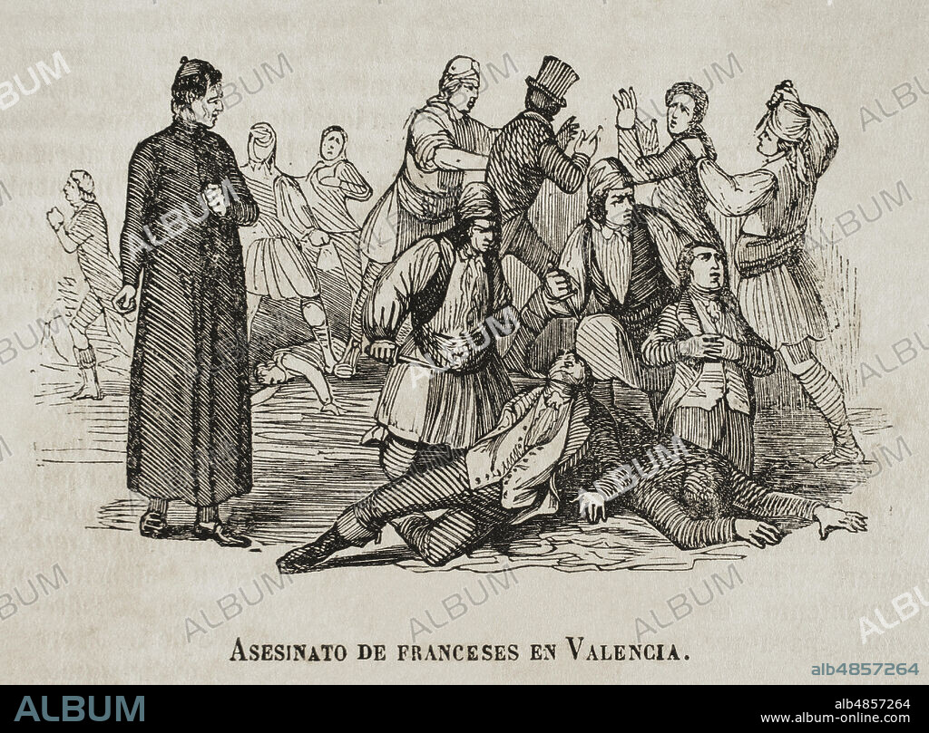 Guerra de la Independencia Española (1808-1814). Matanza de franceses en Valencia (5 de junio de 1808). Como consecuencia de las revueltas del 23 de mayo de 1808, las autoridades valencianas habían recluido a los franceses que vivían en Valencia en la ciudadela, para protegerlos de represalias o ataques por parte de la población. El canónigo Baltasar Calvo lideró la insurrección que conllevó el asesinato de más tres centenares de franceses confinados en el lugar. Asesinato de franceses en Valencia. Grabado. Historia del Levantamiento, Guerra y Revolución de España, por el Conde de Toreno. Madrid,1852.