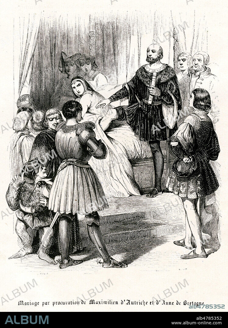 Mariage par procuration en decembre 1490 de MAXIMILIEN d'Autriche (1459-1519) et d'ANNE de Bretagne (1476-1514). Illustration de 1842 par Jules DAVID pour Histoire de France de Theodose BURETTE (1804-1847). Credit : Coll. Jonas/Kharbine-Tapabor.
