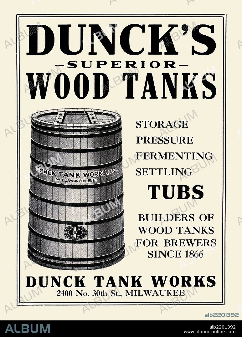 An advertisement for Dunck Tank Works, Milwaukee, Wisconsin, makers of brewers tanks since 1866.
