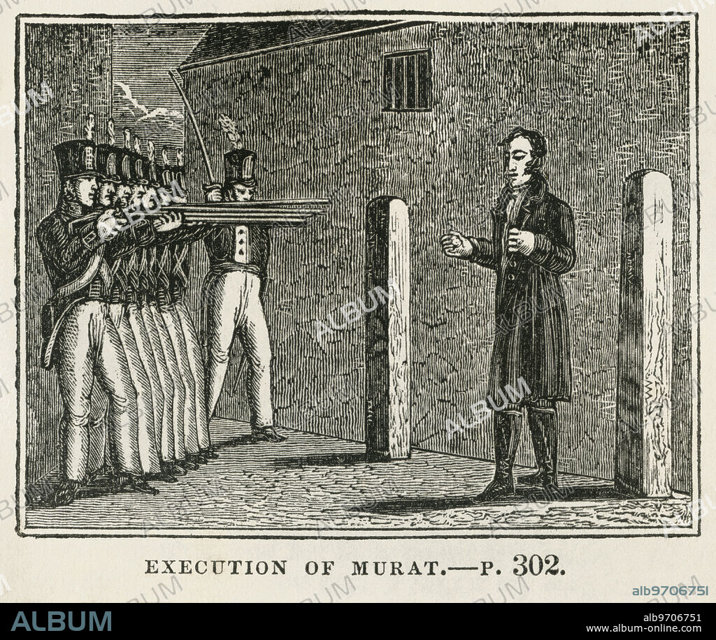 Joachim Murat, man, execution, death, French, Marshal, Napoleonic Wars, historical, - Album alb9706751 Joachim Murat, man, execution, death, French, Marshal, Napoleonic Wars, historical, - Album alb9706751