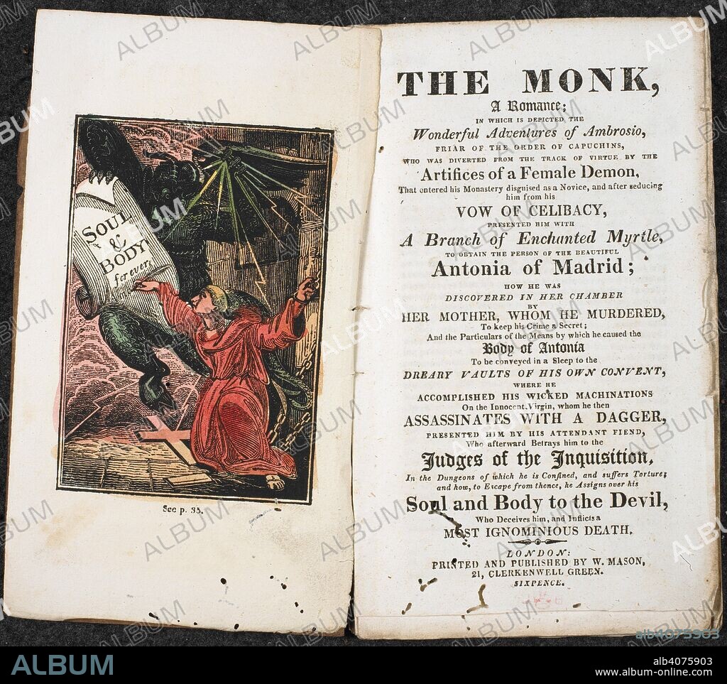 MATTHEW GREGORY LEWIS. Colour illustration showing Ambrosio, the monk. . The monk, a romance; in which is depicted the wonderful adventures of Ambrosio, ... who was diverted from the track of virtue by the artifices of a female demon. London : printed and published by W. Mason, 1818. A Gothic novel. Source: RB.23.a.23548, frontispiece and title page. Language: English.