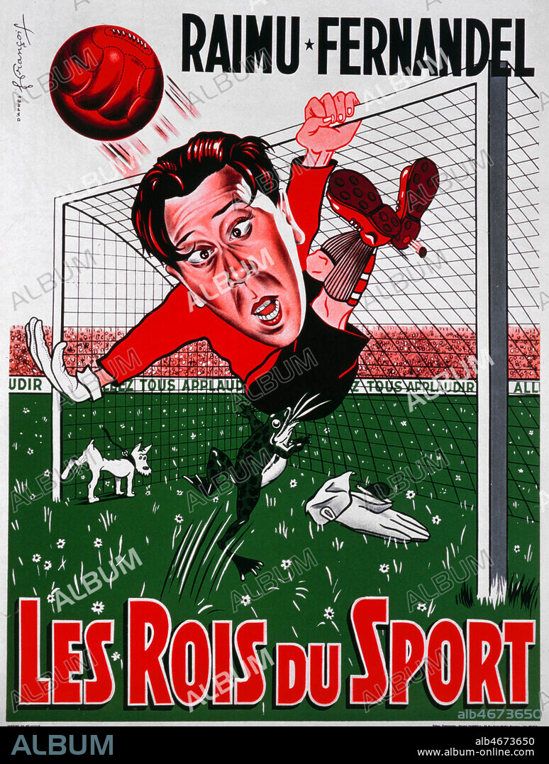 Affiche du film de 1937 'Les rois du sport' avec RAIMU (1883-1946) et FERNANDEL (1903-1971). Credit : Coll. Perrin/KHARBINE-TAPABOR.