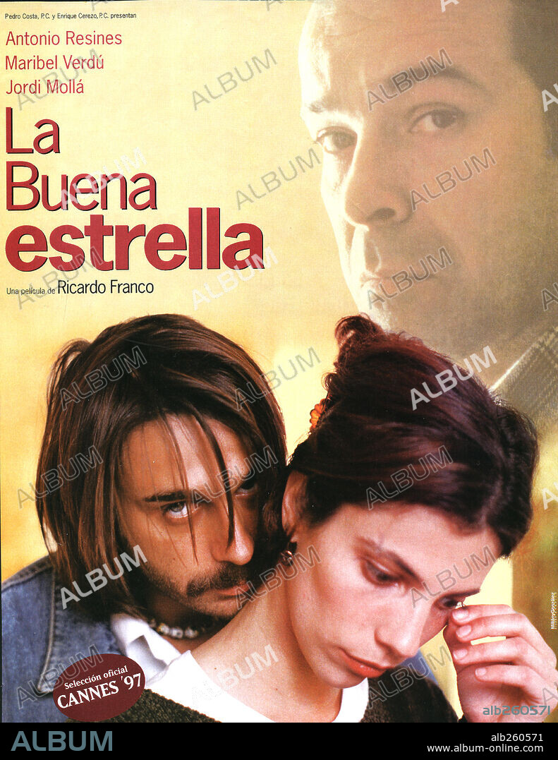 Poster de LA BUENA ESTRELLA, 1997, dirigida por RICARDO FRANCO. Copyright PEDRO COSTA P.C. S.A./NANITTA INVERSIONE.