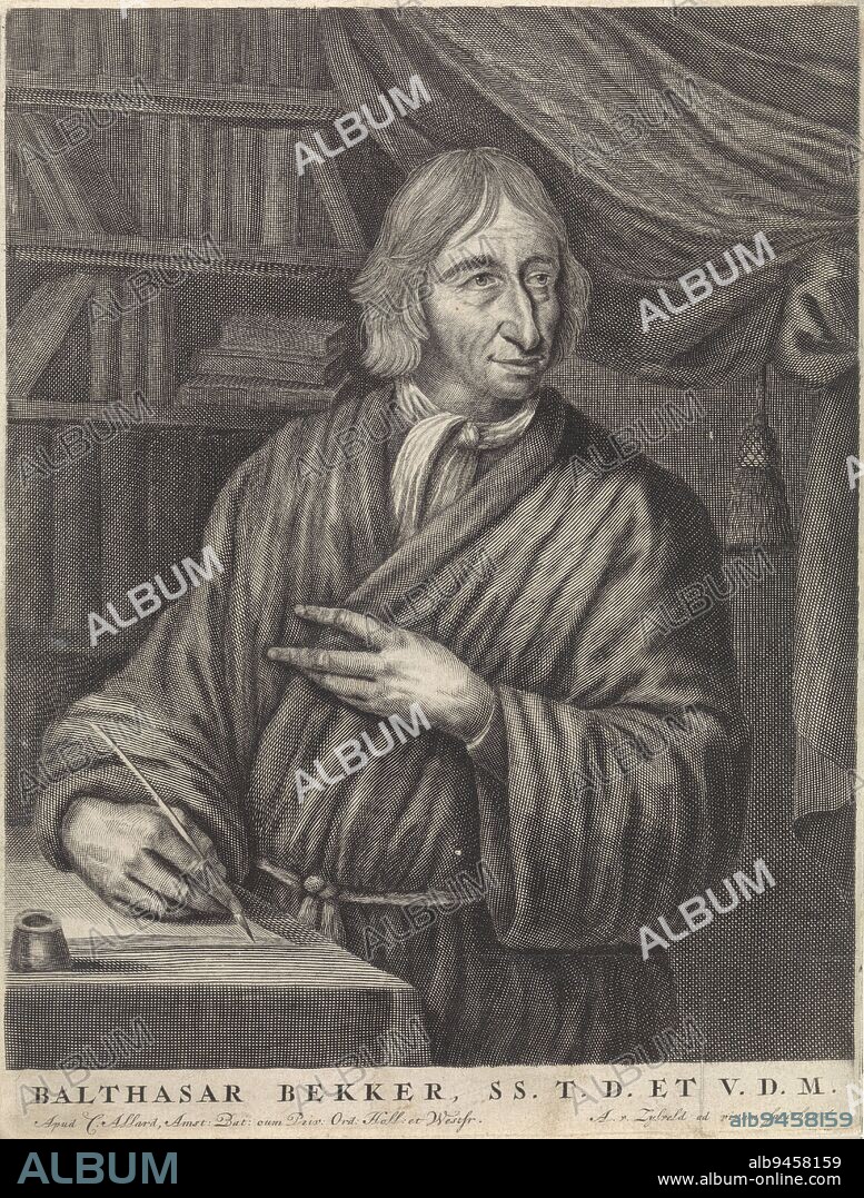 Portrait of Balthasar Bekker, preacher and writer, standing by a table with pen in hand Behind him a bookcase, Portrait of Balthasar Bekker, print maker: Anthony van Zijlvelt, (mentioned on object), publisher: Carel Allard, (mentioned on object), Staten van Holland en West-Friesland, (mentioned on object), Amsterdam, 1650 - 1695, paper, engraving, h 200 mm × w 152 mm.