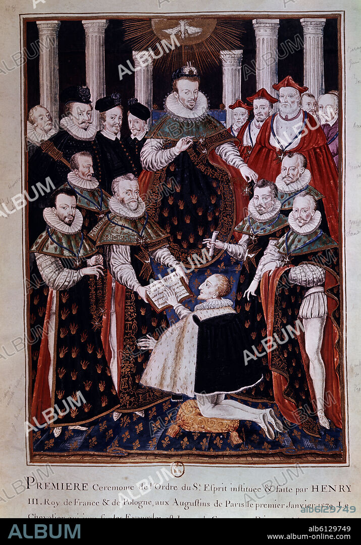 ENRIQUE III EN LA 1ªCEREMONIA DE LA ORDEN DEL ESPIRITU STO EL1/7/1579 CON LOS AGUSTINOS DE PARIS.