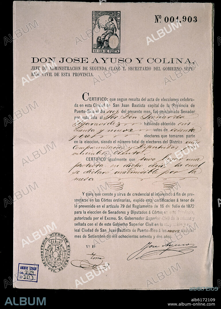 ACTA QUE CERTIFICA EL DERECHO DE LOS SENADORES ELECTOS A ASENTARSE EN LA CAMARA- LEONARDO IGARAVIDEZ SENADOR POR SAN JUAN BAUTISTA PUERTO RICO 1872.