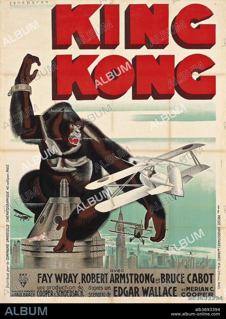 RENé PéRON. Movie poster King Kong by Merian C. Cooper and Ernest B. Schoedsack.